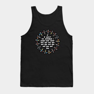 Funny Pickleball Friends and Pickleball Friendships Tank Top